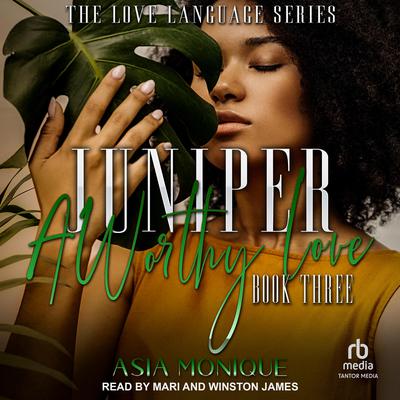 Juniper by Asia Monique audiobook
