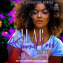 Lilac by Asia Monique audiobook