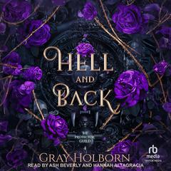 Hell and Back by Gray Holborn audiobook