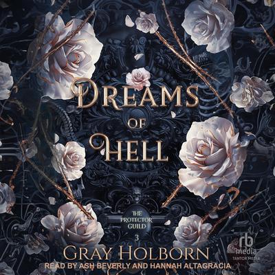 Dreams of Hell by Gray Holborn audiobook
