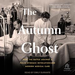 The Autumn Ghost by Hannah Wunsch audiobook