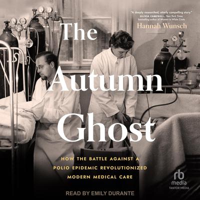 The Autumn Ghost by Hannah Wunsch audiobook