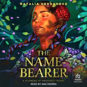 The Name-Bearer by  Natalia Hernandez audiobook