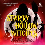 Starry Hollow Witches by  Annabel Chase audiobook
