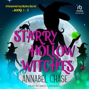 Starry Hollow Witches by  Annabel Chase audiobook