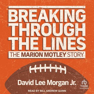 Breaking Through the Lines by David Lee Morgan audiobook