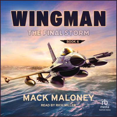 The Final Storm by Mack Maloney audiobook