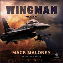 Wingman by Mack Maloney audiobook