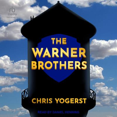 The Warner Brothers by Chris Yogerst audiobook