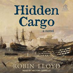 Hidden Cargo by Robin Lloyd audiobook