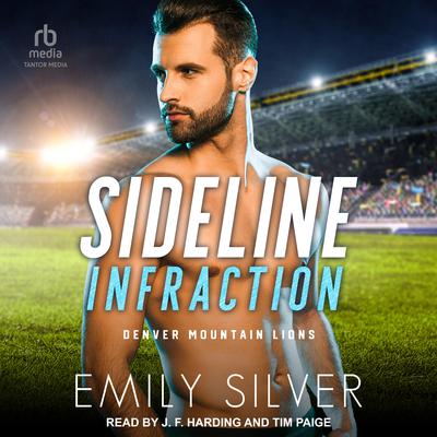 Sideline Infraction by Emily Silver audiobook