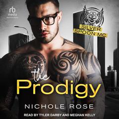 The Prodigy by Nichole Rose audiobook