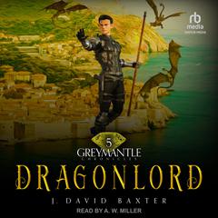 Dragonlord by J. David Baxter audiobook
