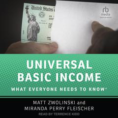 Universal Basic Income by Matt Zwolinski audiobook