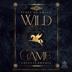Wild Game by Colette Rhodes audiobook