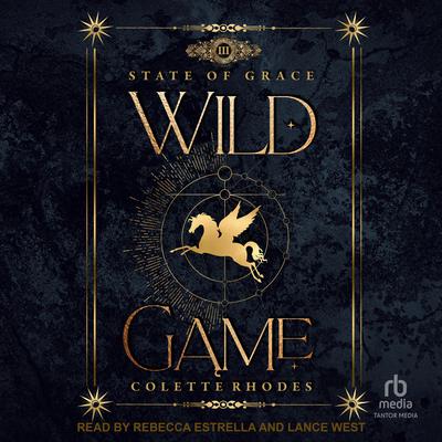 Wild Game by Colette Rhodes audiobook