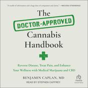 The Doctor-Approved Cannabis Handbook by  Benjamin Caplan MD audiobook