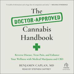 The Doctor-Approved Cannabis Handbook by Benjamin Caplan audiobook