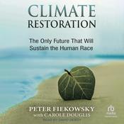 Climate Restoration by  Peter Fiekowsky audiobook