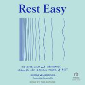 Rest Easy by  Ximena Vengoechea audiobook