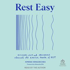 Rest Easy by Ximena Vengoechea audiobook