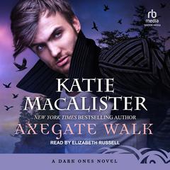 Axegate Walk by Katie MacAlister audiobook