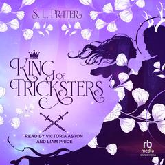 King of Tricksters by S. L. Prater audiobook
