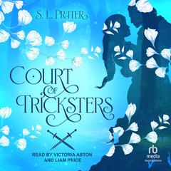 Court of Tricksters by S. L. Prater audiobook