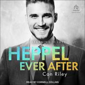 Heppel Ever After by  Con Riley audiobook