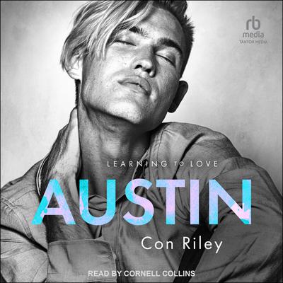 Austin by Con Riley audiobook