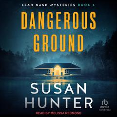 Dangerous Ground by Susan Hunter audiobook