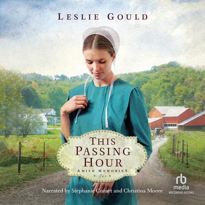 This Passing Hour by Leslie Gould audiobook