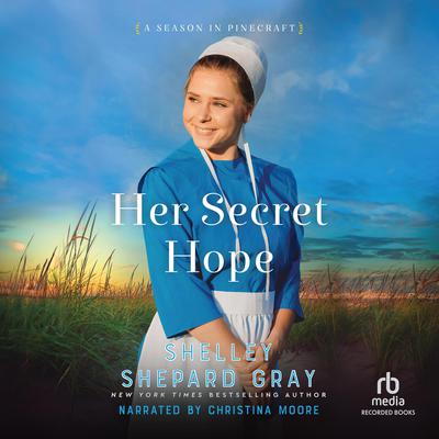 Her Secret Hope by Shelley Shepard Gray audiobook