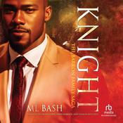 Knight by  ML Bash audiobook