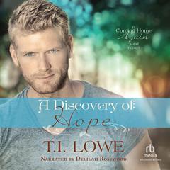 A Discovery of Hope by T.I. Lowe audiobook