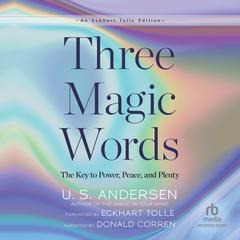 Three Magic Words by U.S. Andersen audiobook