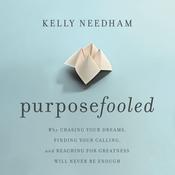 Purposefooled by  Kelly Needham audiobook