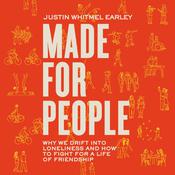 Made for People by  Justin Whitmel Earley audiobook