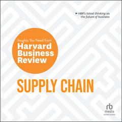 Supply Chain by Harvard Business Review audiobook