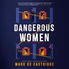 Dangerous Women by Mark de Castrique audiobook