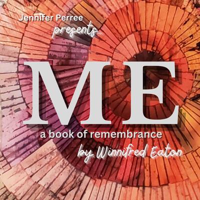 Me by Winnifred Eaton audiobook
