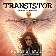 Transistor by Molly J. Bragg audiobook