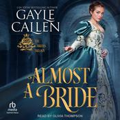 Almost A Bride by  Gayle Callen audiobook