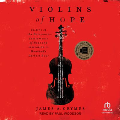 Violins of Hope by James A. Grymes audiobook