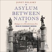Asylum Between Nations by  Janet Polasky audiobook