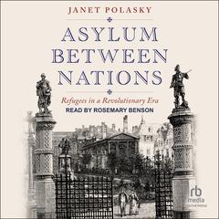 Asylum Between Nations by Janet Polasky audiobook