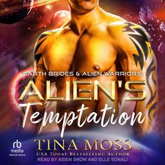 Alien's Temptation by Tina Moss audiobook