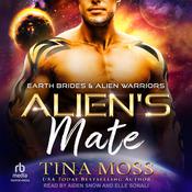 Alien's Mate by  Tina Moss audiobook
