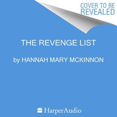 The Revenge List by Hannah Mary McKinnon audiobook