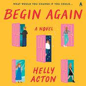 Begin Again by  Helly Acton audiobook